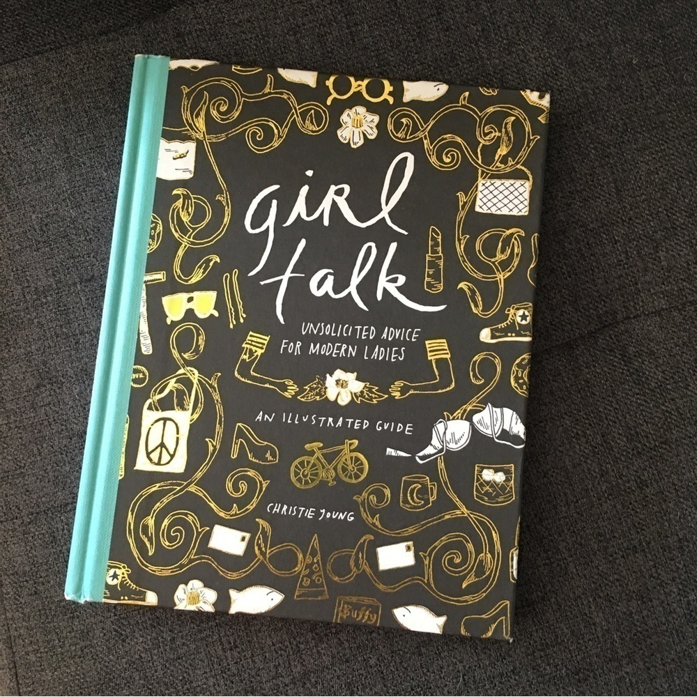 Girl Talk Unsolicited Advice Modern Ladies Illustrated Book Hard Cover